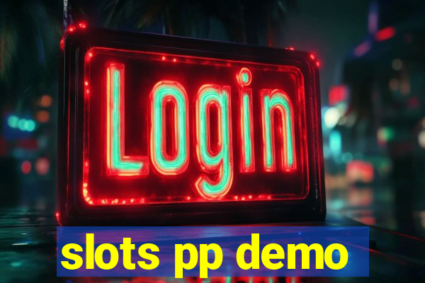 slots pp demo